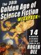 [Golden Age of Science Fiction MEGAPACK 01] • The 30th Golden Age of Science Fiction MEGAPACK® · Roger Dee